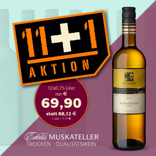 11+1 Aktion Edelis Muskateller trocken QUalitätswein für 69,90 €